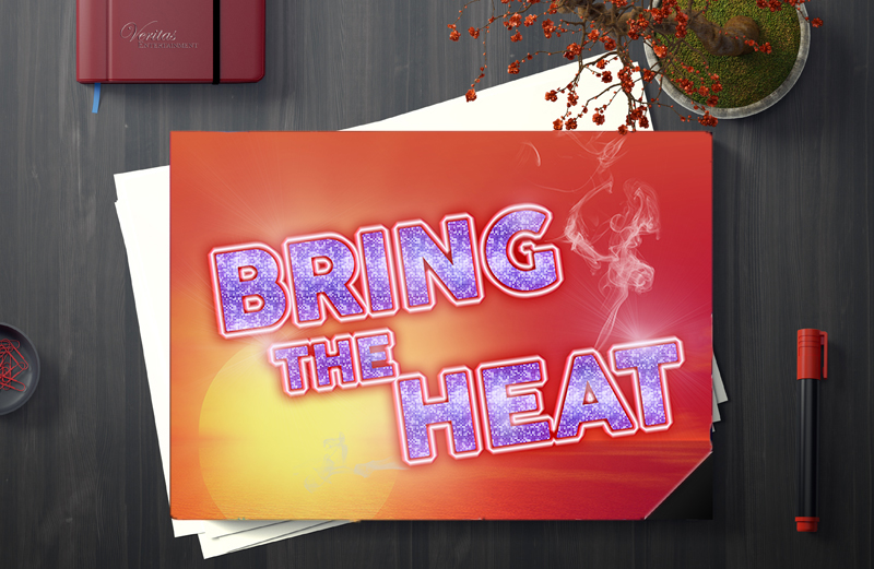 Bring The Heat